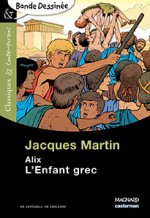 Alix - L'Enfant grec - Bande dessinée - Classiques et Contemporains