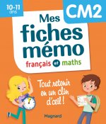 Mes fiches mémo Français et Maths CM2