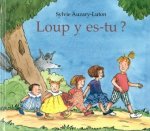 Loup y es-tu?