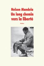 Un long chemin vers la liberte (version abregee)
