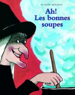 AH ! LES BONNES SOUPES