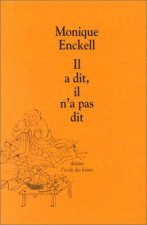 il a dit il n a pas dit