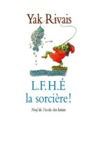 l f h e la sorciere