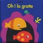 oh la grotte