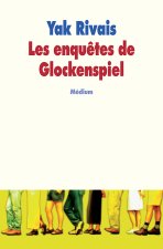 Enquetes de glockenspiel (Les)