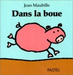dans la boue