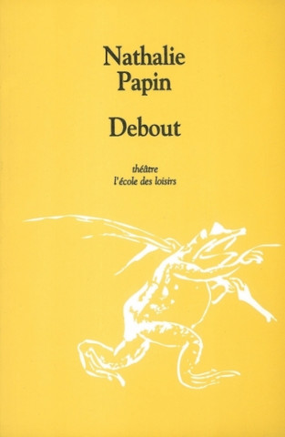 debout