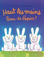 haut les mains peau de lapin