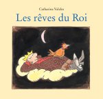 Reves du roi (Les)