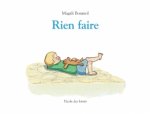 rien faire