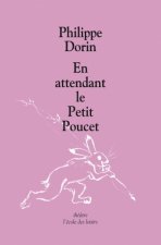 en attendant le petit poucet