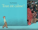 tout est calme