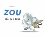 zou n a pas peur