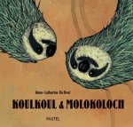 koulkoul et molokoloch