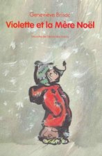 Violette et la mère Noël