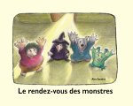 Rendez vous des monstres (Le)