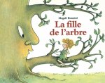 Fille de l arbre (La)