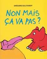 Non mais ca va pas