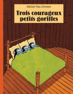 trois courageux petits gorilles