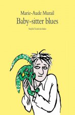 baby sitter blues