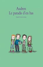 LE PARADIS D'EN BAS T1