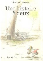 Histoire a deux (Une)
