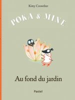 POKA ET MINE AU FOND DU JARDIN