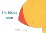 Bisou pour (Un)
