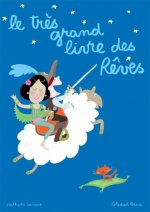 Tres grand livre des reves (Le)