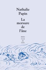 Morsure de l'âne (La)