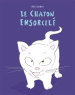 Chaton ensorcele (Le)