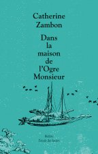 dans la maison de l ogre monsieur