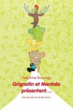 grignotin et mentalo presentent