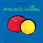 amour caillou