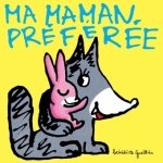 ma maman preferee