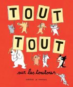 TOUT TOUT SUR LES TOUTOUS