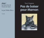 pas de baiser pour maman livre lu