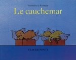 LE CAUCHEMAR - TROMBOLINE ET FOULBAZAR
