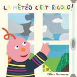 Meteo c est rigolo ! (La)