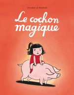 Cochon magique (Le)