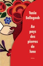 au pays des pierres de lune