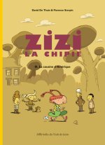 zizi la chipie la cousine d amerique