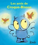 Amis de croque bisous (Les)