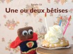 Ou deux betises (Une)