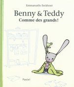 benny et teddy comme des grands