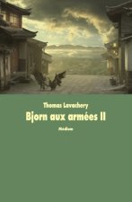 bjorn aux armees tome 2
