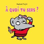 quoi tu sers