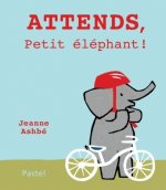 Attends, petit elephant
