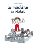 Machine de michel (La)