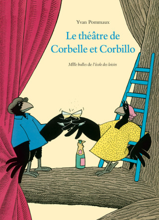 Le theatre de Corbelle et Corbillo